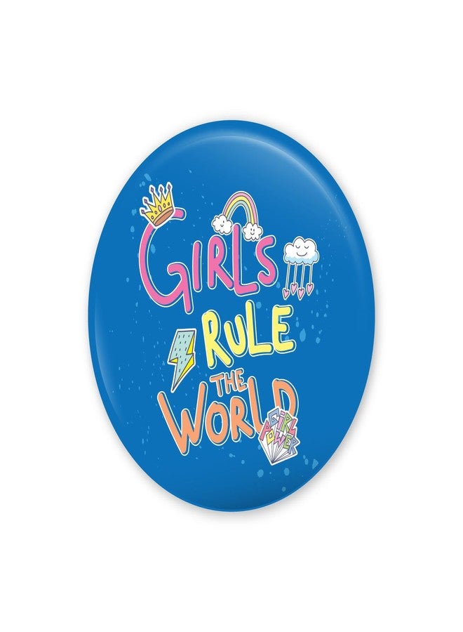 Bhai Please Girls Rules The World Pin Badges | 44mm Round Shaped Pin- Badge | Pin-Back Button Badge | Gift for Birthday, Events (Pack of 5) - Image 1